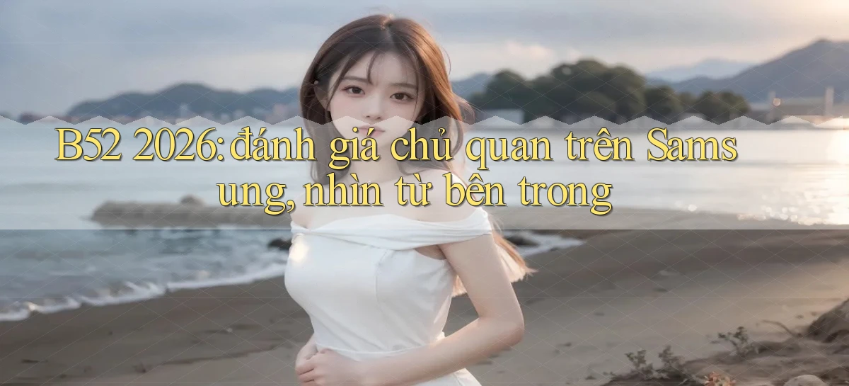 b52   Nền Tảng Game   Website Mới An Toàn